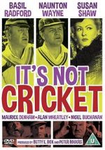 Watch It\'s Not Cricket Goojara