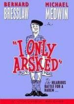 Watch I Only Arsked! Goojara