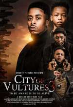 Watch City of Vultures 3 Goojara