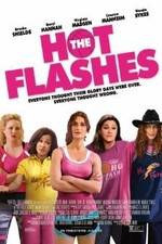 Watch The Hot Flashes Goojara
