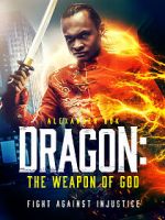 Watch Dragon: The Weapon of God Goojara