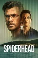 Watch Spiderhead Goojara