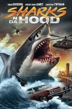 Watch Sharks N Da Hood Goojara