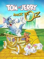 Watch Tom and Jerry: Back to Oz Goojara