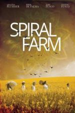 Watch Spiral Farm Goojara