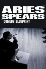 Watch Aries Spears: Comedy Blueprint Goojara