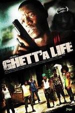 Watch Ghetta Life Goojara