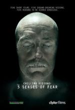 Watch Chilling Visions: 5 Senses of Fear Goojara