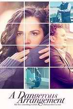 Watch Dangerous Arrangement Goojara