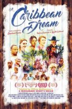 Watch A Caribbean Dream Goojara