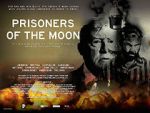 Watch Prisoners of the Moon Goojara