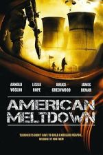 Watch American Meltdown Goojara