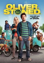 Watch Oliver, Stoned. Goojara