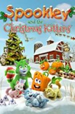 Watch Spookley and the Christmas Kittens Goojara