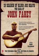 Watch In Search of Blind Joe Death: The Saga of John Fahey Goojara