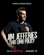 Watch Jim Jefferies: Two Limb Policy Goojara