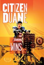 Watch Citizen Duane Goojara