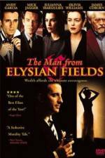 Watch The Man from Elysian Fields Goojara