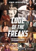 Watch Code of the Freaks Goojara