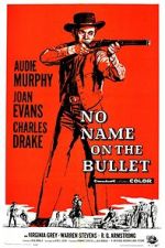 Watch No Name on the Bullet Goojara