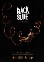 Watch Black Slide (Short 2021) Goojara