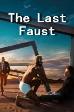 Watch The Last Faust Goojara