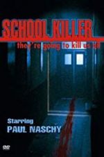 Watch School Killer Goojara