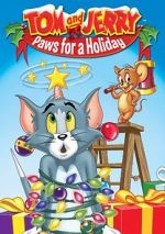Watch Tom and Jerry: Paws for a Holiday Goojara