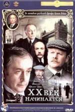 Watch Priklyucheniya Sherloka Kholmsa i doktora Vatsona Dvadtsatyy vek nachinaetsya Goojara