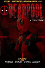 Watch Deadpool: A Typical Tuesday Goojara