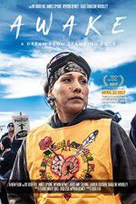 Watch Awake a Dream from Standing Rock Goojara