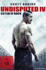 Watch Boyka: Undisputed Goojara