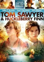 Watch Tom Sawyer & Huckleberry Finn Goojara