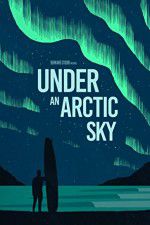 Watch Under an Arctic Sky Goojara
