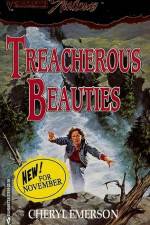 Watch Treacherous Beauties Goojara