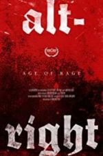 Watch Alt-Right: Age of Rage Goojara