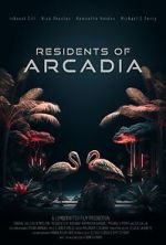 Watch Residents of Arcadia Goojara