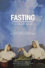 Watch Fasting: The Healer Within Goojara