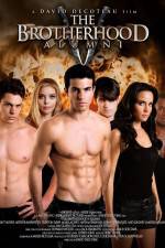 Watch The Brotherhood V Alumni Goojara