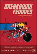 Watch Breakaway Femmes Goojara