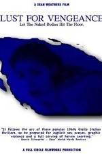 Watch Lust for Vengeance Goojara