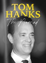 Watch Tom Hanks: The Nomad Goojara