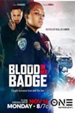 Watch Blood on Her Badge Goojara