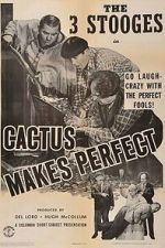 Watch Cactus Makes Perfect (Short 1942) Goojara