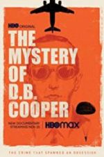 Watch The Mystery of D.B. Cooper Goojara