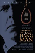 Watch Pierrepoint The Last Hangman Goojara
