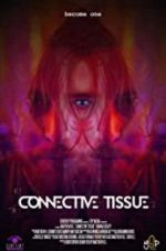 Watch Connective Tissue Goojara