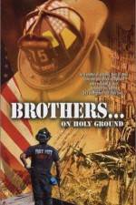 Watch Brothers On Holy Ground Goojara