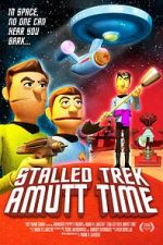 Watch Stalled Trek: Amutt Time Goojara