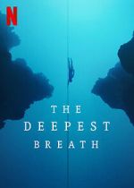 Watch The Deepest Breath Goojara